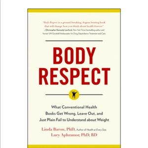 NEW Body Respect Book by Lindo Bacon & Lucy Aphramor
